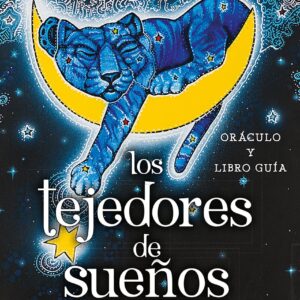 Los tejedores de sueños. Oráculo