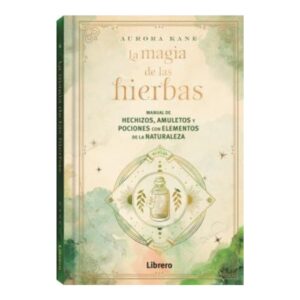 La magia de las hierbas