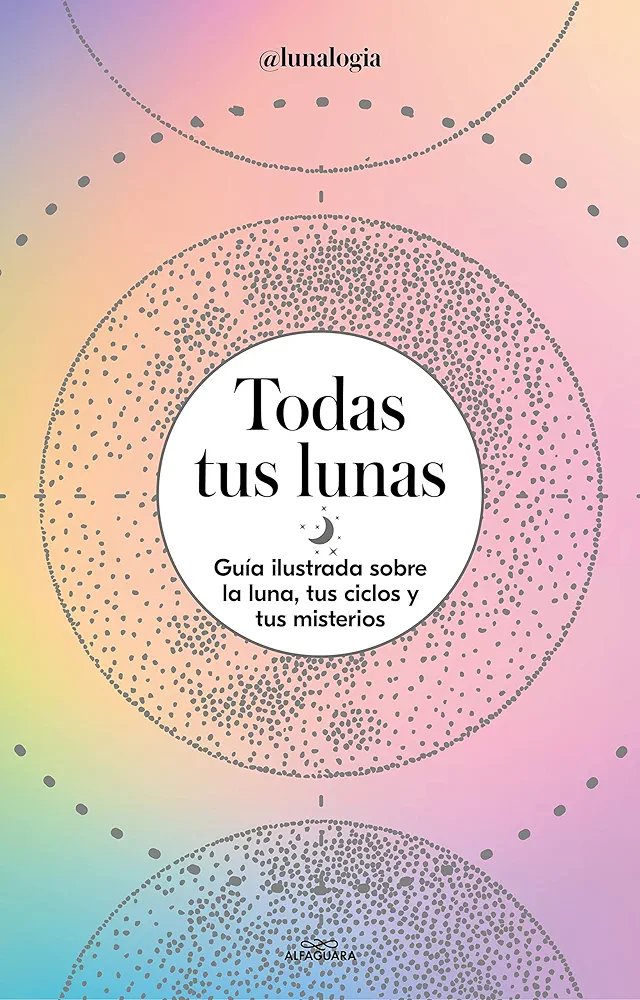 Todas tus lunas