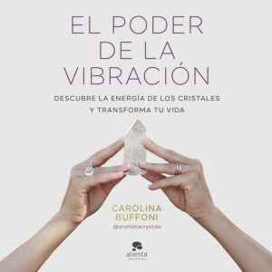 El poder de la vibración