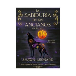 La Sabiduría de los Ancianos. Oráculo