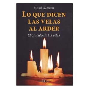 Lo que dicen las velas al arder