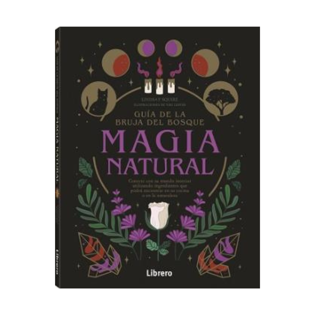Guía de la bruja del bosque, Magia natural