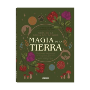 Guía de la bruja del bosque, Magia de la tierra