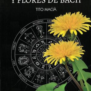 Astrología y Flores de Bach