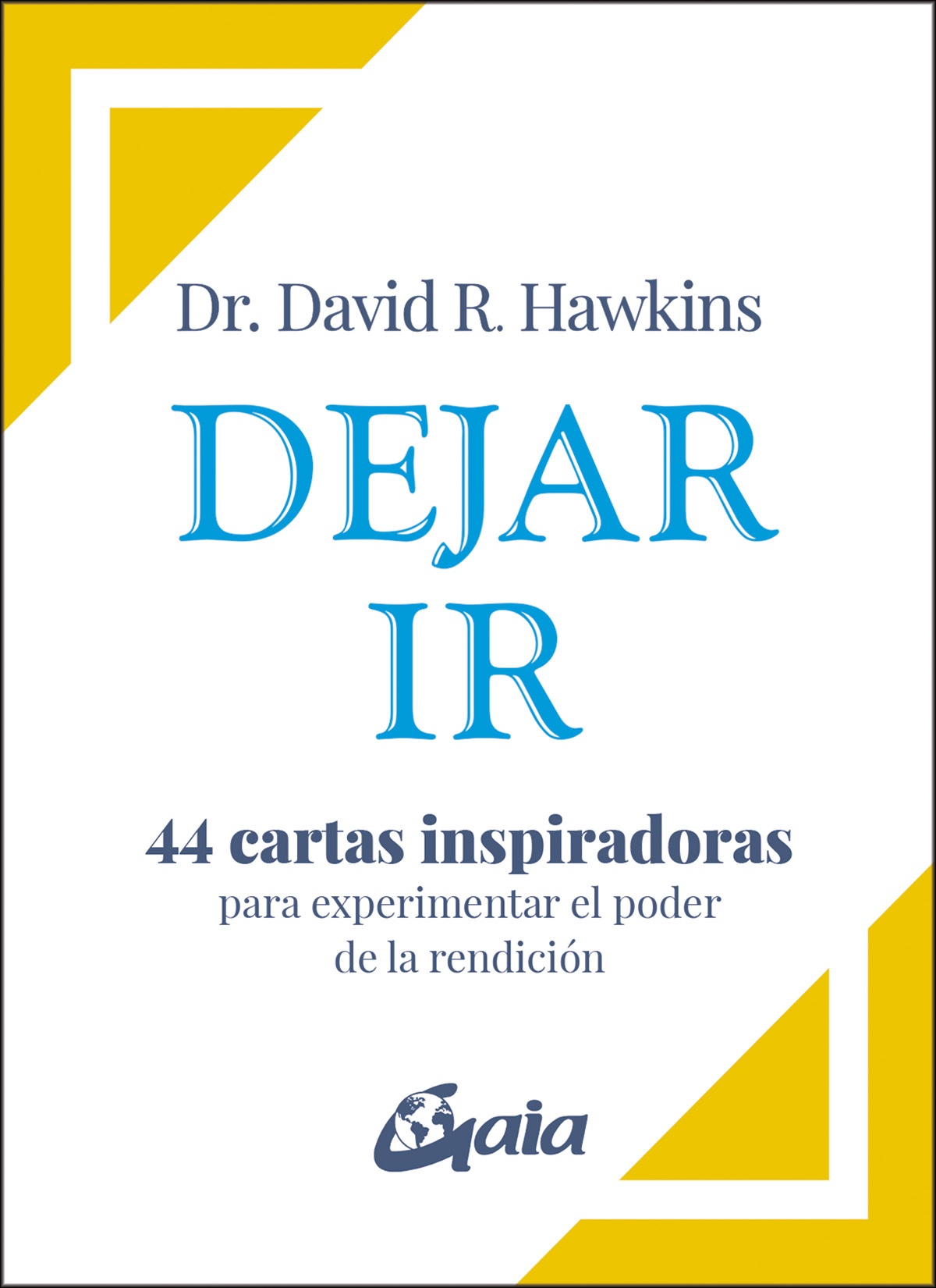 Dejar ir. Cartas