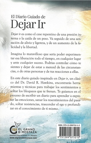 El diario guiado de dejar ir. Cómo eliminar tus abstáculos internos a la felicidad, el amor y el éxito - Imagen 2