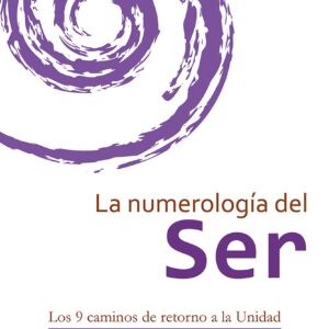La numerología del Ser
