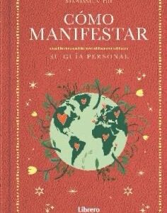 Cómo manifestar