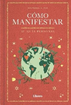 Cómo manifestar
