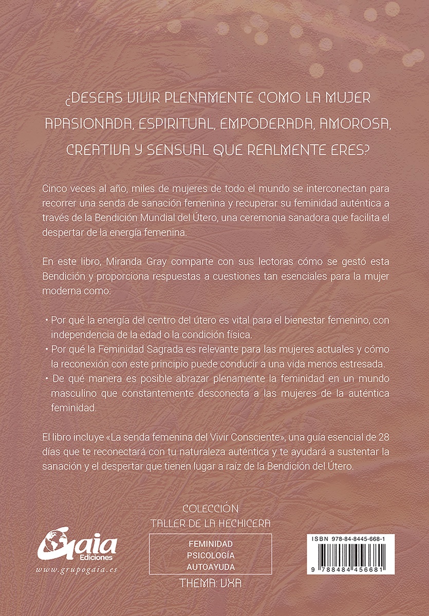 El despertar de la energía femenina.
La bendición mundial del útero y el retorno a la auténtica feminidad - Imagen 2